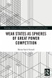 Weak States and Spheres of Great Power... - Bild 1