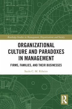 Organizational Culture and Paradoxes in Management - Ribeiro, Saulo