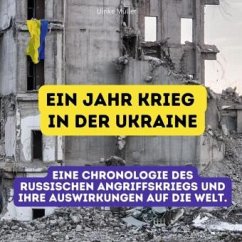 Cover Ein Jahr Krieg in der Ukraine
