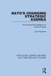 NATO's Changing Strategic Agenda - Bild 1