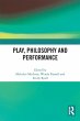 Play, Philosophy and Performance - Bild 1