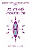 Az Istenn¿ Visszatérése