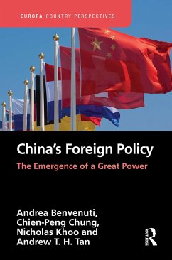 China's Foreign Policy - Benvenuti, Andrea;Chung, Chien-peng;Khoo, Nicholas