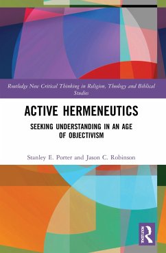 Active Hermeneutics - Porter, Stanley E.;Robinson, Jason C.