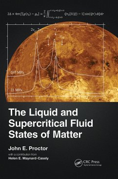 The Liquid and Supercritical Fluid States of Matter - Proctor, John E.