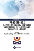 Eleventh International Conference on the Bearing Capacity of Roads, Railways and Airfields