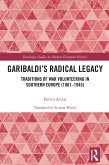Garibaldi's Radical Legacy