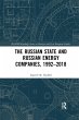 The Russian State and Russian Energy... - Bild 1