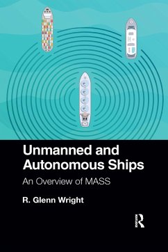 Unmanned and Autonomous Ships - Wright, R. Glenn