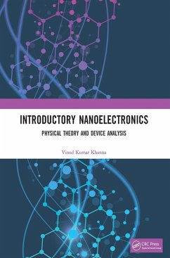 Introductory Nanoelectronics - Khanna, Vinod Kumar