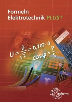 Formeln Elektrotechnik PLUS+ - Isele, Dieter;Klee, Werner;Tkotz, Klaus