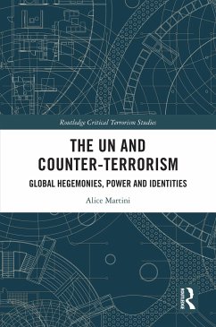 The UN and Counter-Terrorism - Martini, Alice