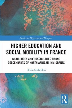 Higher Education and Social Mobility in France - Shahrokni, Shirin