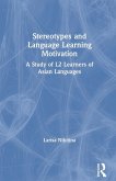 Stereotypes and Language Learning Motivation