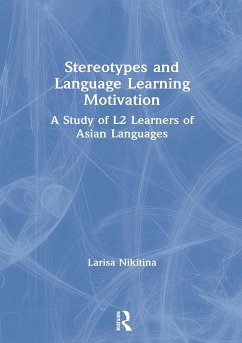 Stereotypes and Language Learning Motivation - Nikitina, Larisa