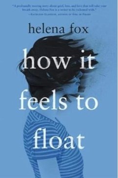 How it feels to float - Fox, Helena