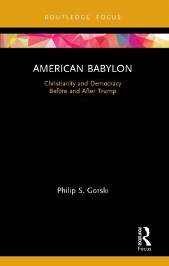 American Babylon - Gorski, Philip S.