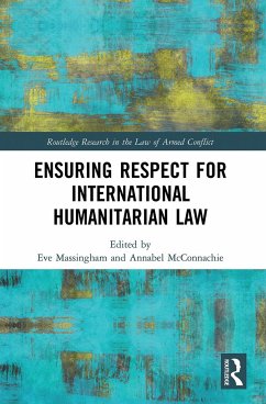 Ensuring Respect for International Humanitarian Law