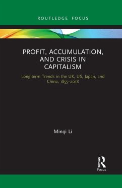 Profit, Accumulation, and Crisis in Capitalism - Li, Minqi