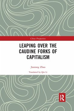 Leaping Over the Caudine Forks of Capitalism - Jiaxiang, Zhao