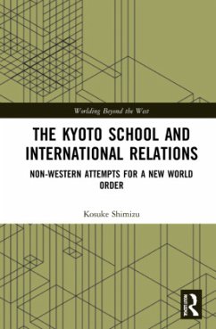 The Kyoto School and International Relations - Shimizu, Kosuke