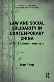 Law and Social Solidarity in Contemporary China