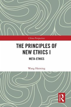 The Principles of New Ethics I - Haiming, Wang