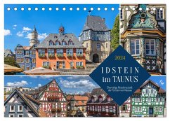 Idstein im Taunus - Ehemalige Residenzstadt der Fürsten von Nassau. (Tischkalender 2024 DIN A5 quer), CALVENDO Monatskalender