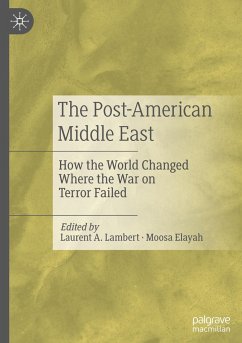 The Post-American Middle East