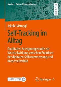 Self-Tracking im Alltag - Hörtnagl, Jakob