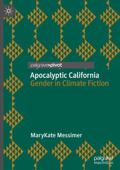 Apocalyptic California - Messimer, MaryKate