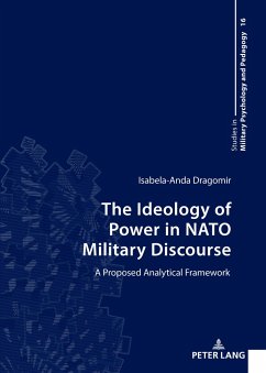 The Ideology of Power in NATO Military Discourse - Dragomir, Isabela-Anda