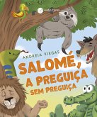 Salomé, a Preguiça sem preguiça (fixed-layout eBook, ePUB)