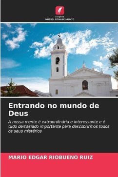 Entrando no mundo de Deus - Riobueno Ruiz, Mario Edgar