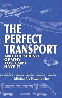 The Perfect Transport - Paszkiewicz, Michal J A