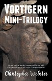 Vortigern Mini-Trilogy