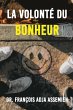 La Volonte De Bonheur - Bild 1