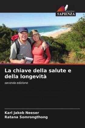 La chiave della salute e della longevità La chiave della salute e della longevità