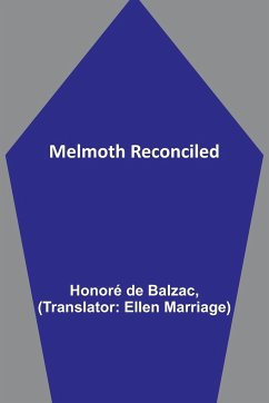 Melmoth Reconciled - de Balzac, Honoré