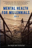 Mental Health For Millennials Vol 6