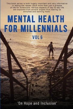 Mental Health For Millennials Vol 6 - Macgiolla Bhuí, Niall; Noone, Phil