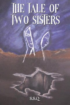 The Tale of Two Sisters - S.S.Q
