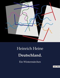 Deutschland. - Heine, Heinrich