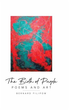 The Birth of Purple - Filipow, Bernard