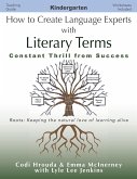 How to Create Language Experts with Literary Terms Kindergarten