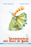 Innamorarsi dei fiori di Bach (eBook, ePUB)