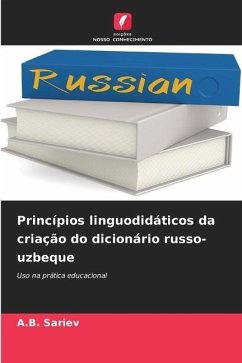 Princípios linguodidáticos da criação do dicionário russo-uzbeque - Sariev, A.B.