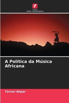 A Política da Música Africana - Akpar, Terver