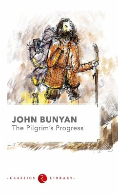 The Pilgrims Progress - Bunyan, John