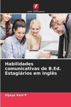 Habilidades comunicativas de B.Ed. Estagiários em Inglês - Vani P, Vijaya